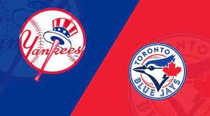 New York Yankees vs. Toronto Blue Jays